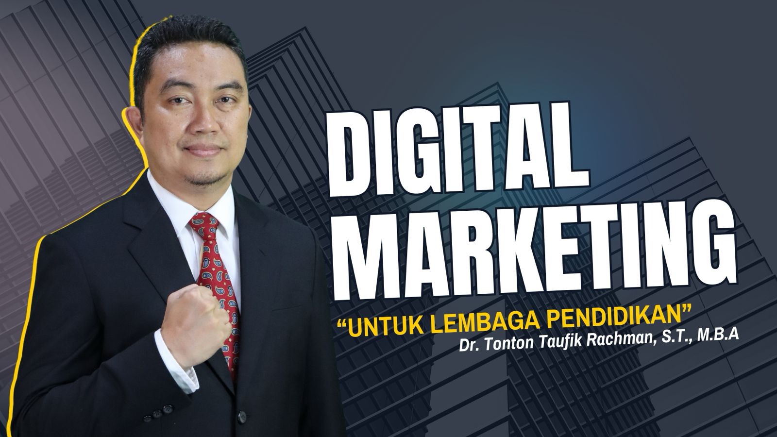 Strategi Bertumbuh di Era Digital melalui Digital Marketing Lembaga Pendidikan yang Terarah dan Berkelanjutan